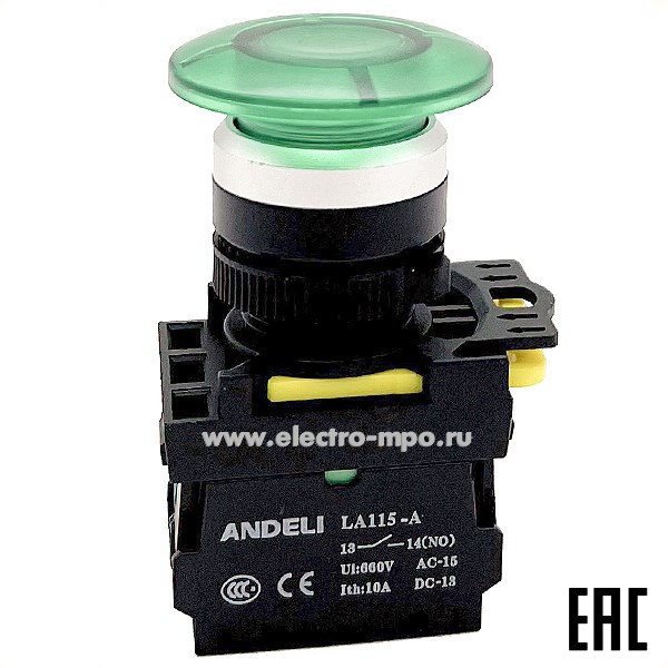 К94. Кнопка LA115-A5-11MD/13 "Грибок" зеленая 1НО+1НЗ AC220V (LED) ADL10-353 (ANDELI)