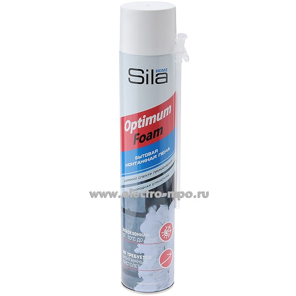 М7006. Пена монтажная бытовая "Sila Home Optimum Foam" 750мл всесезонная (Sila)