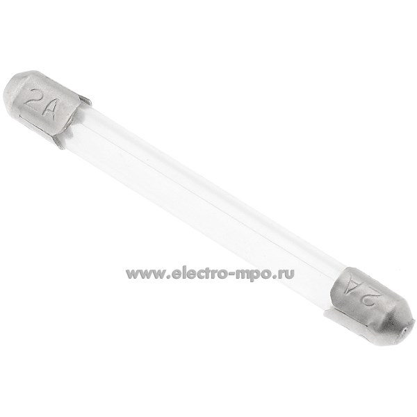А3489. Предохранитель ПК-55 2,0А 600В 7х55мм стеклянный (ЗПЗР)